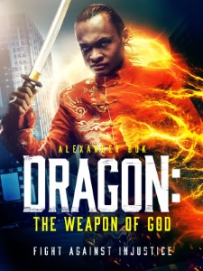 Dragon: The Weapon of God